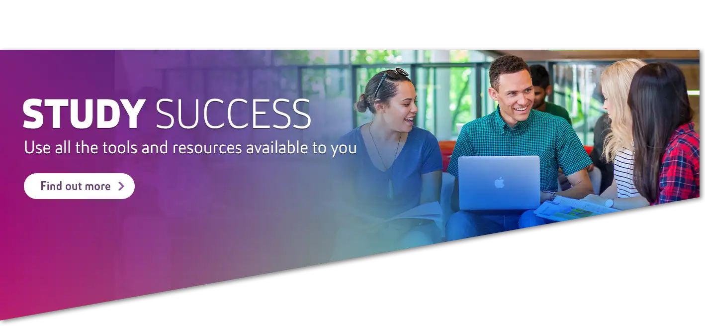 Study Success - Use all the tools and resources available to you
