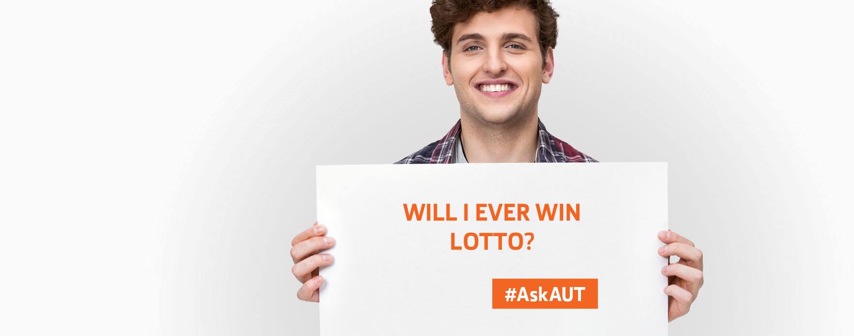 Any luck with lotto?